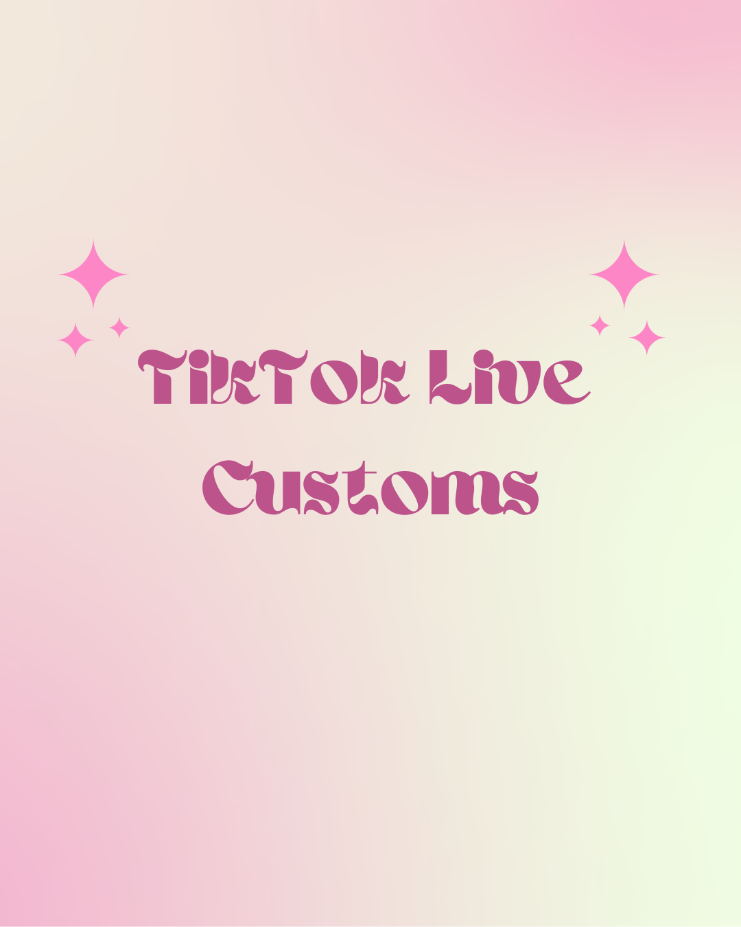 TikTok Live Customs