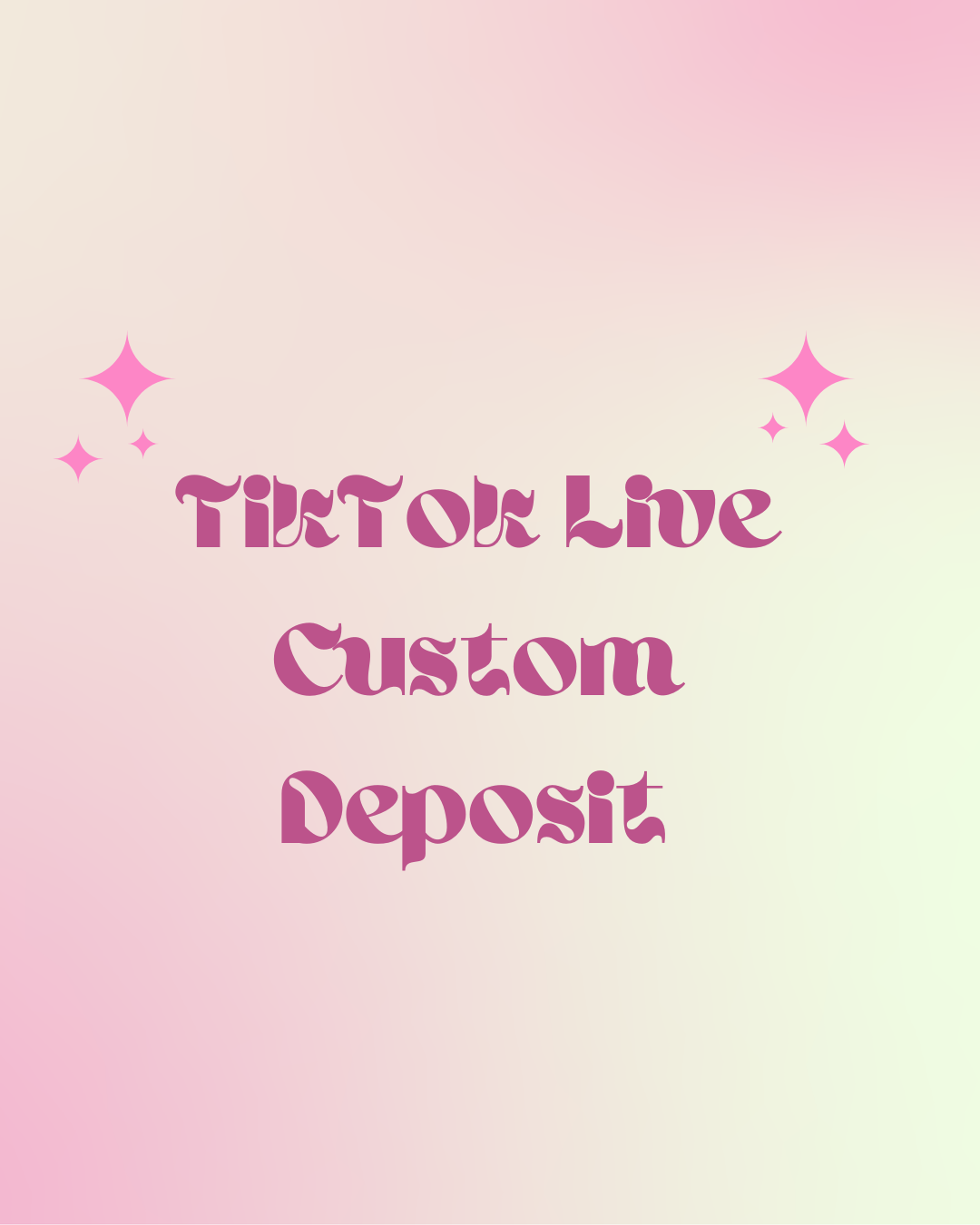 TikTok Live Customs Deposit